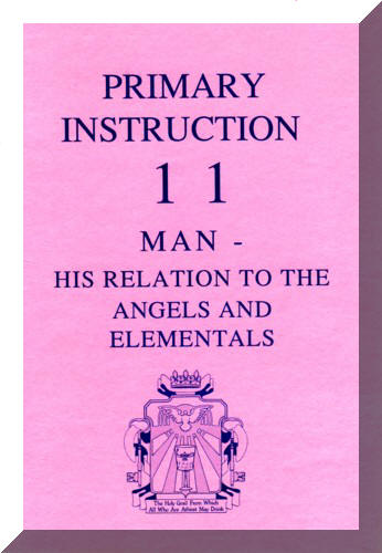 Man - His Relation to the Angels and Elementals